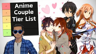 The Ultimate Anime Couple Tier List [upl. by Notrom]