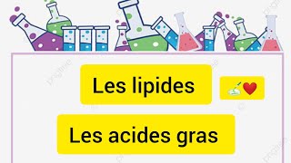 Les lipidesLes acides gras saturés et insaturés شرح كامل 😍🧫 Biochimie L2 snv [upl. by Nuli]