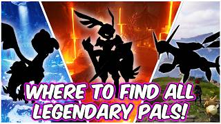 Where To Find ALL LEGENDARY Pals In PALWORLD [upl. by Sucram777]