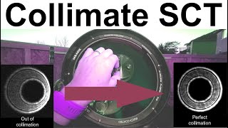 How to Collimate a SCT Telescope Do it the SAFE and EASY way [upl. by Zipporah]