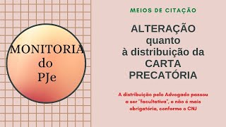 ALTERAÇÃO QUANTO À OBRIGATORIEDADE DE DISTRIBUIÇÃO DA Carta Precatória PELO ADVOGADO Referente TJMG [upl. by Reilly]