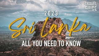 Sri Lanka Travel Update 2024  All you need to know before visiting 🧳✈️👌 [upl. by Eisus144]