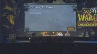 Blizzcon 2009  Cataclysm Panel 17 [upl. by Bierman]