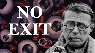 No Exit  Jean Paul Sartre [upl. by Ttevy753]