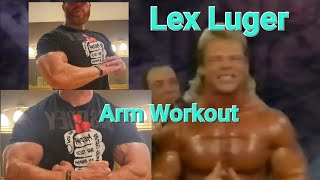 The Lex Luger Arm Workout and Review [upl. by Ahidam]