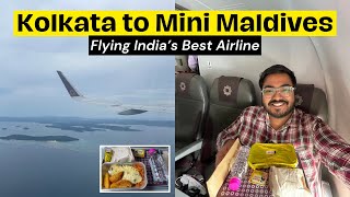 KOLKATA to ANDAMAN in VISTARA A320  The Mini Maldives of India  The BEST Airline [upl. by Aelahc]