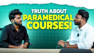 The Truth About Paramedical Courses  ആരും പറയാത്തത് [upl. by Chapin240]