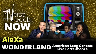 rIVerse Reacts NOW  Wonderland by AleXa Performance on NBCs American Song Contest Reaction [upl. by Rehpotsrik828]