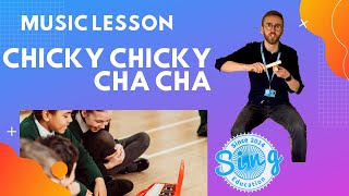 Chicky Chicky Cha Cha  KS1KS2 Homeschool Music Lesson from Sing Education [upl. by Assirehs]