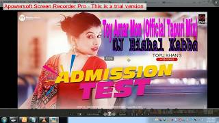 Toy Amar Mon Tapuri Mix DJ Bishal Kabbo Full Free Mp3 Downloadwww BDMusicBoss24 Com [upl. by Ettevy972]