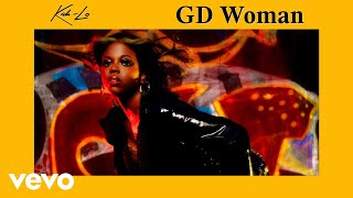 KahLo  GD Woman Official Audio [upl. by Mauretta]