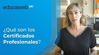 ¿Qué son los Certificados Profesionales [upl. by Nasas]