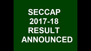 SECCAP 201718 Result AnnouncedHow To Check [upl. by Eineeuq]