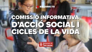 Comissió Informativa dAcció Social i Cicles de la Vida Reunió del 16 de setembre de 2024 [upl. by Gilpin]