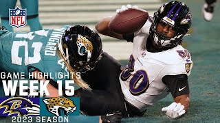 Baltimore Ravens vs Jacksonville Jaguars  2023 Week 15 Game Highlights [upl. by Fisa]