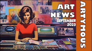 THIS MONTHS ART NEWS  Whats happening Where and Was it any good [upl. by Audsley]