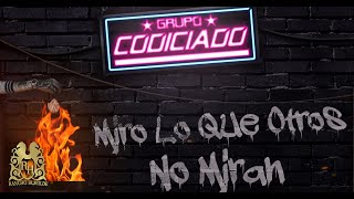 12 Grupo Codiciado  En Tijuana Nací Official Audio [upl. by Ayotan291]