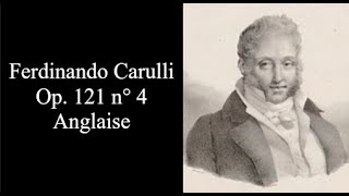 CARULLI Ferdinando Op 121 n 4 Anglaise [upl. by Kial]