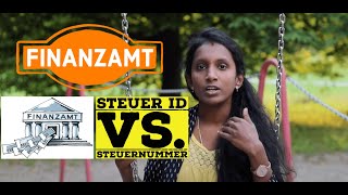 STEUER ID Vs STEUERNUMMER  FINANZAMT GermanyTAMIL [upl. by Mufi989]