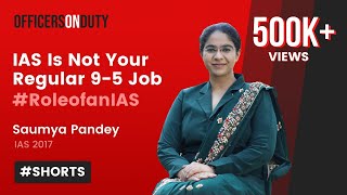 IAS Is Not Your Regular 95 Job  IAS Saumya Pandey  RoleofanIAS UPSC2021 [upl. by Broadbent]