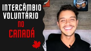 Intercâmbio Voluntário no Canadá  Matt Gazzola [upl. by Townie]