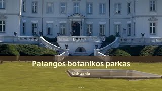 Pasivaikščiokime Palangos botanikos parke [upl. by Aisyla]