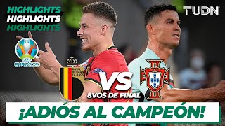 Highlights  Bélgica vs Portugal  UEFA Euro 2020  8vos Final  TUDN [upl. by Kinney134]