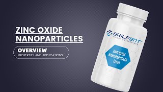 Zinc Oxide Nanoparticles Overview Properties and Applications [upl. by Poucher]