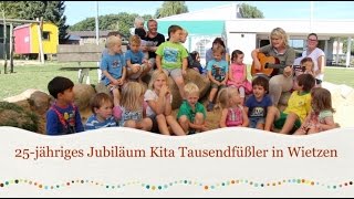 25 Jahre KITA Tausendfüßler in Wietzen [upl. by Rudich]