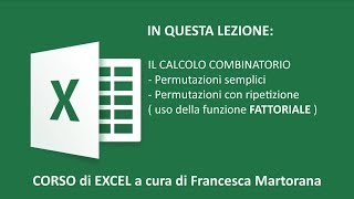 Excel  Tutorial 7M CALCOLO COMBINATORIO  Permutazioni con FATTORIALE [upl. by Sevik670]