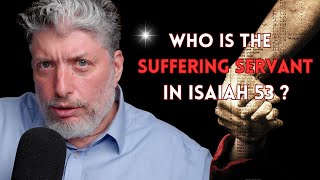 Isaiah 53  Who is the Suffering Servant –Rabbi Tovia Singer [upl. by Thisbee]