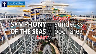 Walking the Biggest Sundecks on Any Cruise Ship Symphony of the Seas full tour cruisetravelvideos [upl. by Cathe544]