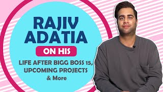 Rajiv Adatia Talks About Life After Bigg Boss Being In Front Of The Camera amp More [upl. by Cirala978]