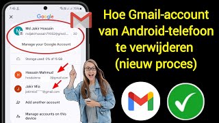 Hoe Gmailaccount van Androidtelefoon te verwijderen nieuw proces  VERWIJDER GOOGLEACCOUNT [upl. by Gnilrac499]