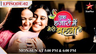 Ek Hazaaron Mein Meri Behna Hai  Season 1  Episode 2  Maanvi milvaegi Manan aur Jeevika ko [upl. by Daza76]