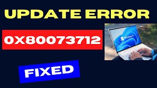 Windows Update Error Code 0x80073712 on Windows 11  10 Fixed [upl. by Louanna]