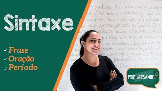 Sintaxe  Frase Oração e Período [upl. by Eireva]