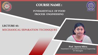 Lecture 41 Mechanical Separation Techniques [upl. by Keheley314]