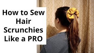 How to Sew a Hair Scrunchie like a PRO [upl. by Dom]