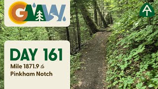 Day 161  Mile 18719 to Pinkham Notch [upl. by Aleyak]