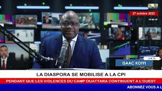 LA DIASPORA SE MOBILISE A LA CPI PENDANT QUE LES VIOLENCES DU CAMP OUATTARA CONTINUENT A LOUEST [upl. by Atiral618]