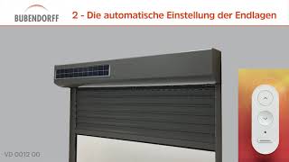 Bubendorff Solarrollladen Inbetriebnahme SO und HY  Schritt für Schritt Anleitung [upl. by Meggs]