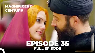 Magnificent Century Episode 35  English Subtitle [upl. by Akinit21]