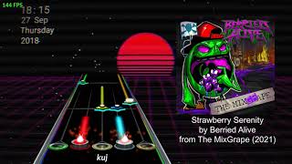 quotStrawberry Serenityquot by Berried Alive  Clone Hero Preview [upl. by Pappas]