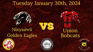 Nixyaawii Golden Eagles vs Union Bobcats Varsity Boys [upl. by Viridis]