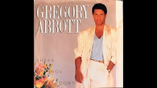 Gregory Abbott – Shake You Down [upl. by Copland569]