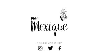 MEXIQUE  À LA DECOUVERTE DU YUCATAN ♡ [upl. by Bogosian]