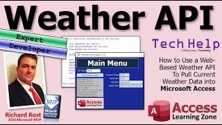 How to Use a WebBased Weather API To Pull Current Weather Data into Microsoft Access [upl. by Pauline]