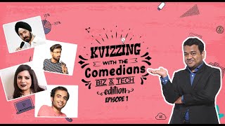 KVizzing With The Comedians  BizTech Edition  QF1 ft Angad Biswa Mallika amp Shaad [upl. by Purpura172]