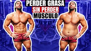 COMO PERDER GRASA SIN PERDER MÚSCULO HÁGANLO  Gymtopz [upl. by Robena]